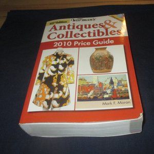 Warman's Antiques & Collectibles 2010 Price Guide 43rd Edition Paperback